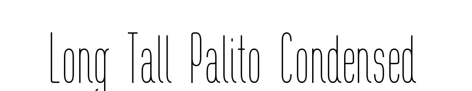 Long Tall Palito Condensed Font Download Free